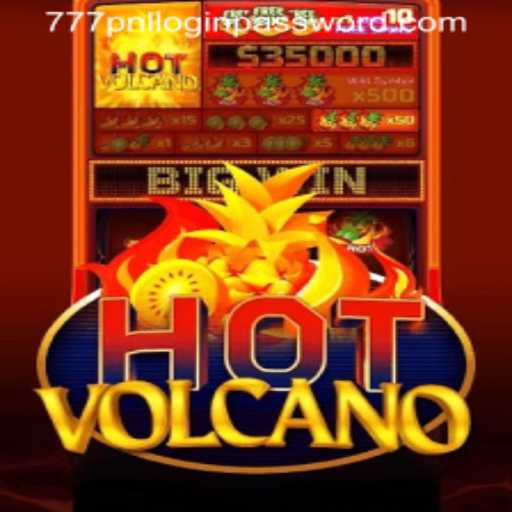 Unveiling HotVolcano: A Thrilling Adventure in Gaming with 777PNL